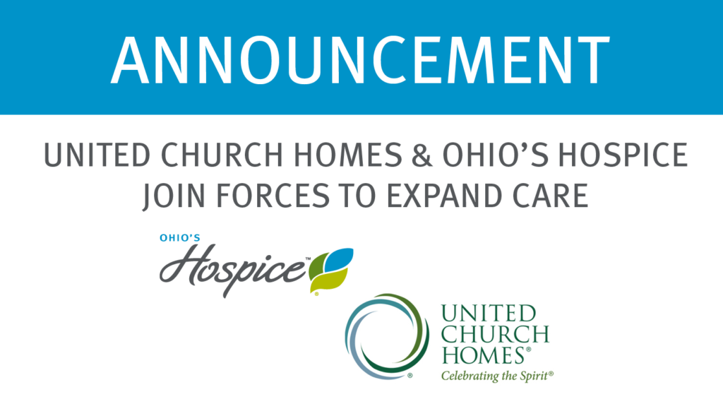 United Church Homes and Ohio's Hospice