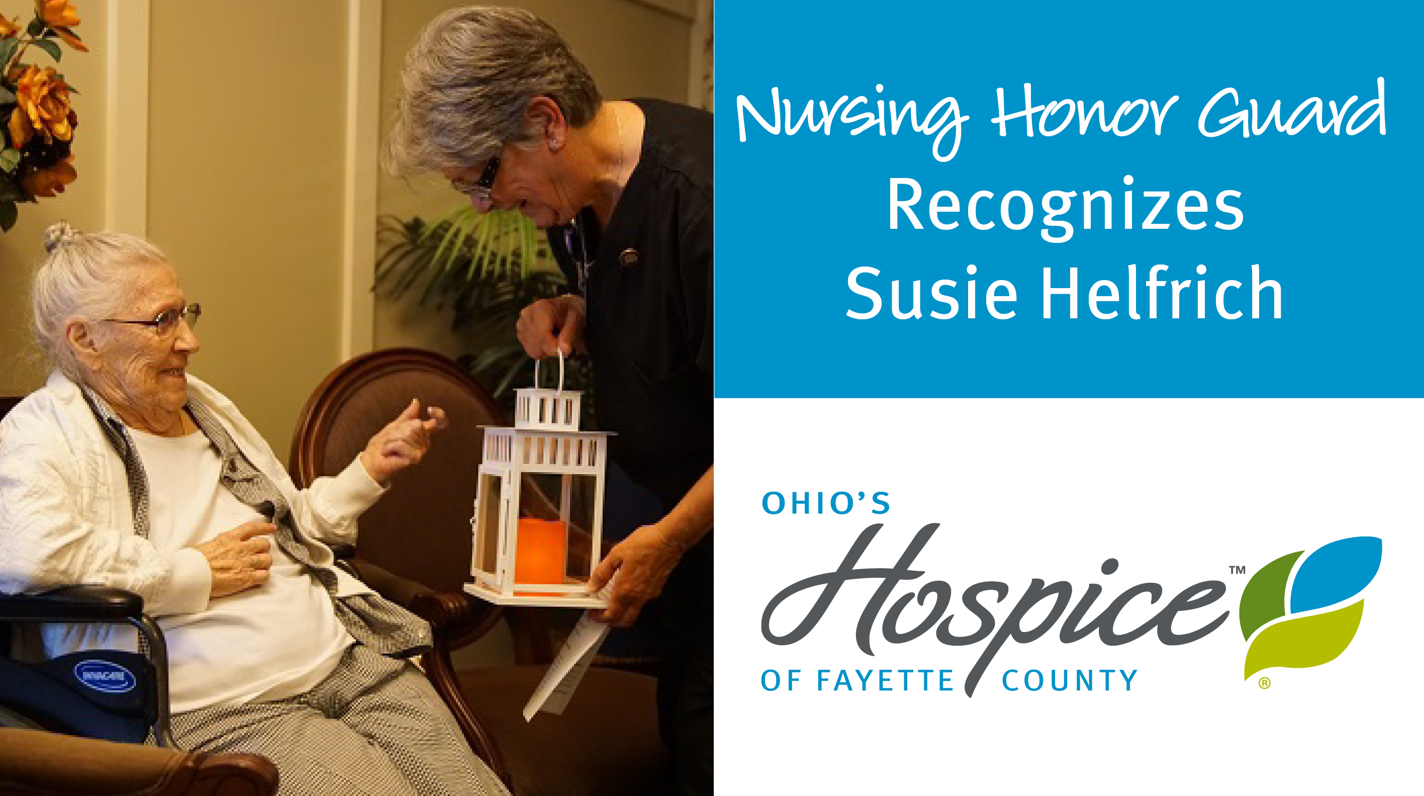 Ohio's Hospice Nursing Honor Guard Recognizes Susie Helfrich