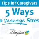 Tips for Caregivers: Managing Anxiety During COVID-19