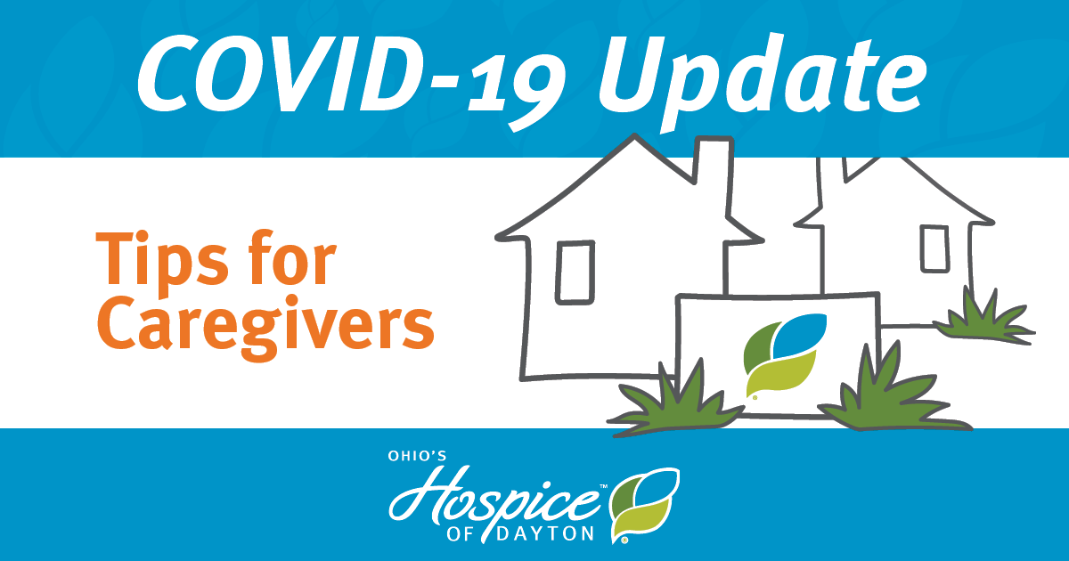 Tips for Caregivers: COVID-19 Update