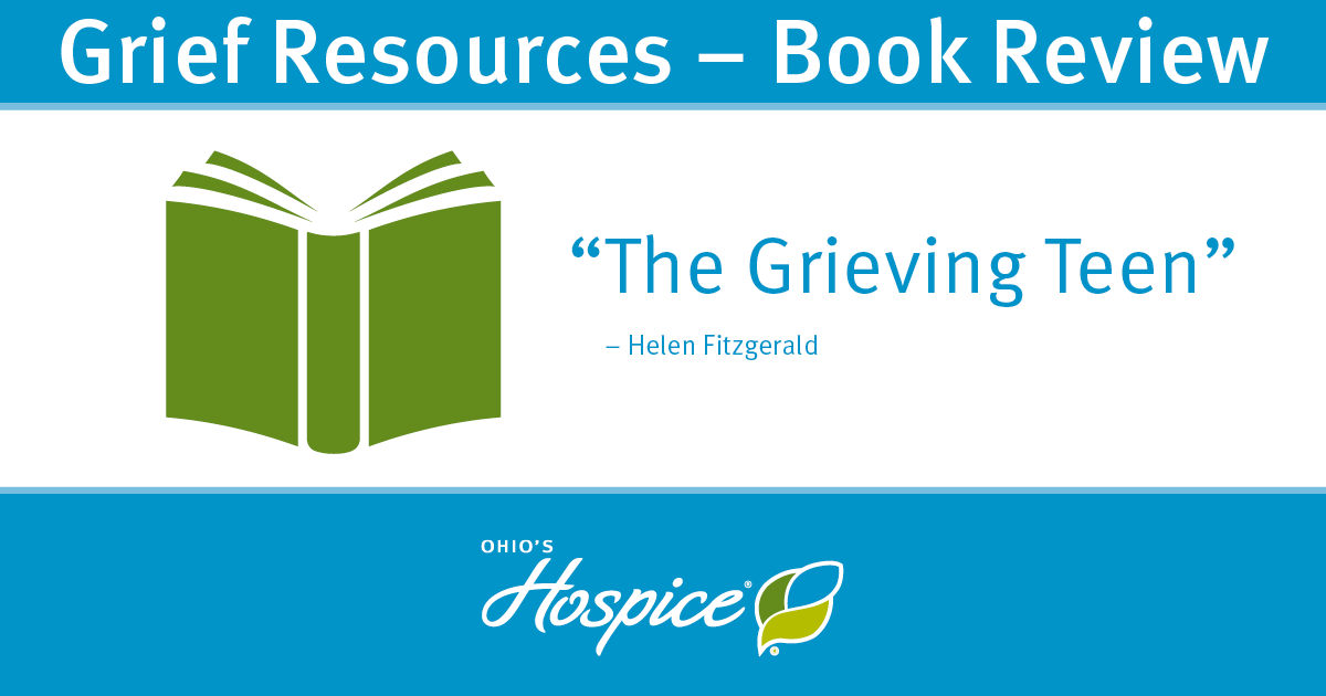 Grief Resources - Book Review - The Grieving Teen by Helen Fitzgerald