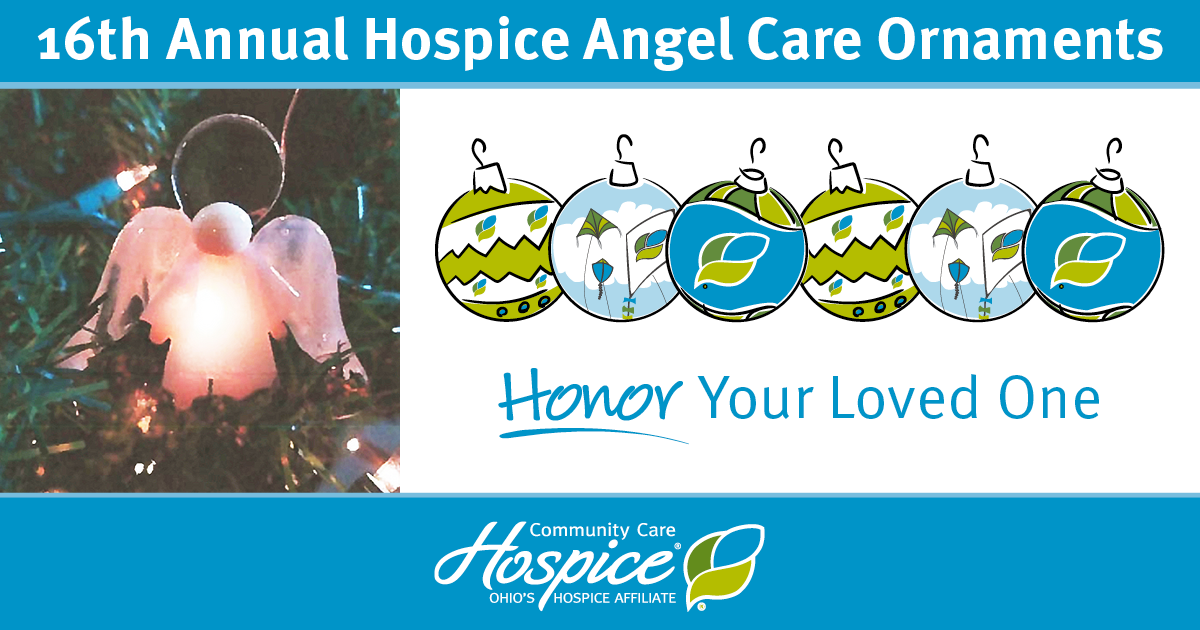 16th Annual Hospice Angel Care Ornaments: Honor Your Loved One
