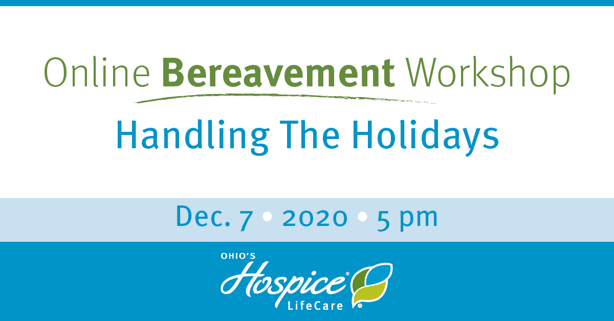 Online Bereavement Workshop: Handling the Holidays