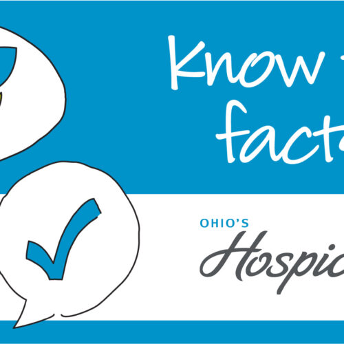 Know The Facts! Ohio's Hospice