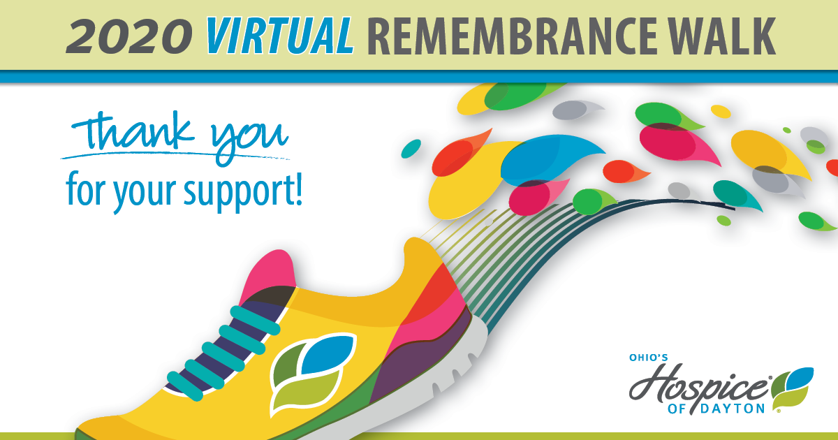 2020 Virtual Remembrance Walk: Thank you for your support!