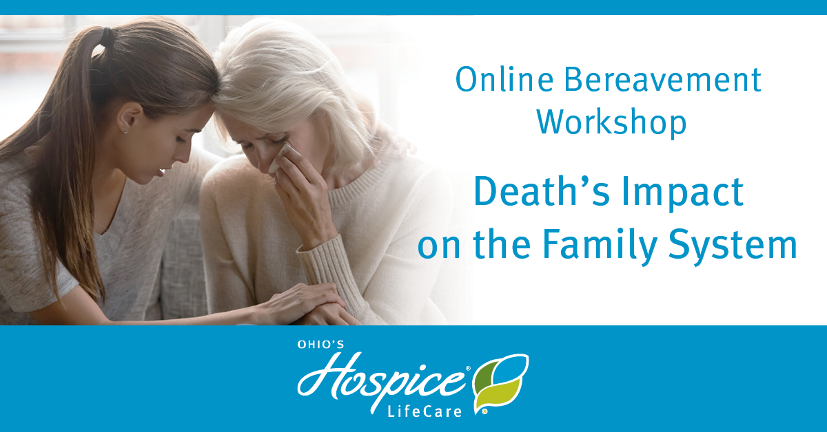 Online Bereavement Workshop: Death's Impact on the Family System
