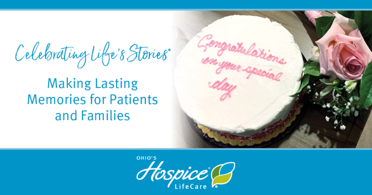 Celebrating Life's Stories: Making Lasting Memories for Patients and Families