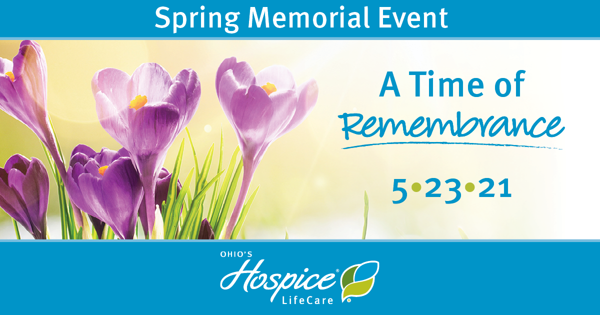 Spring Memorial Event: A Time of Remembrance 5.23/21