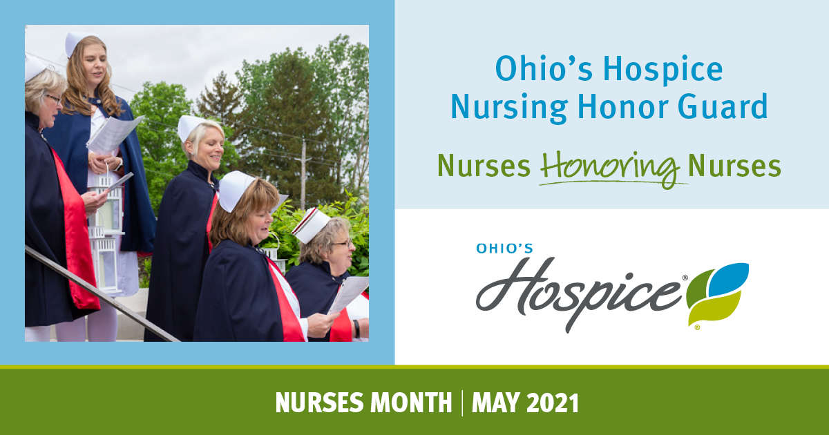 Ohio's Hospice Nursing Honor Guard : Nurses Honoring Nurses