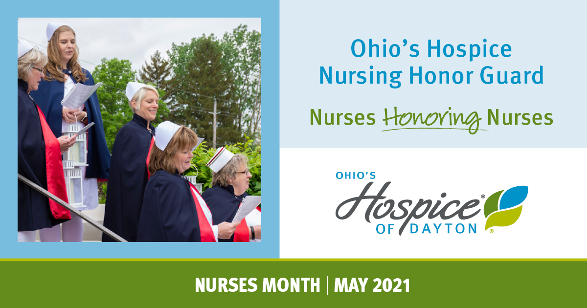 Nursing Honor Guard: Nurses Honoring Nurses - Ohio's Hospice of Dayton