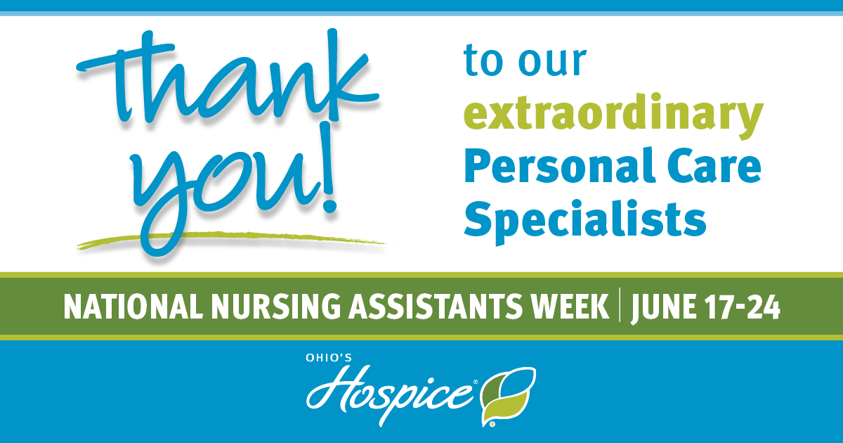 Thank you to our extraordinary personal care specialists! - Ohio's Hospice