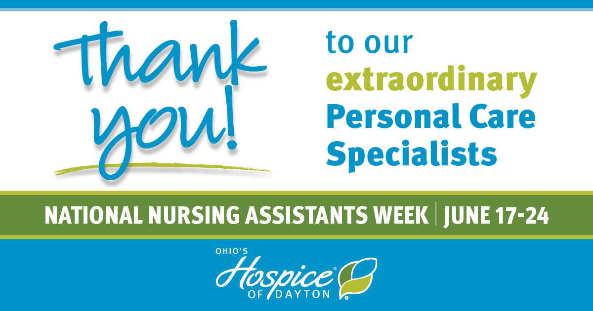 Thank you to our extraordinary personal care specialists! - Ohio's Hospice of Dayton