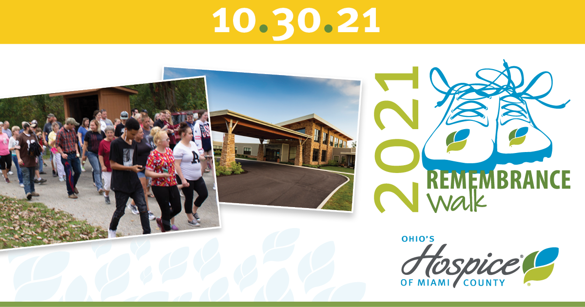 2021 Remembrance Walk - Ohio's Hospice of Miami County