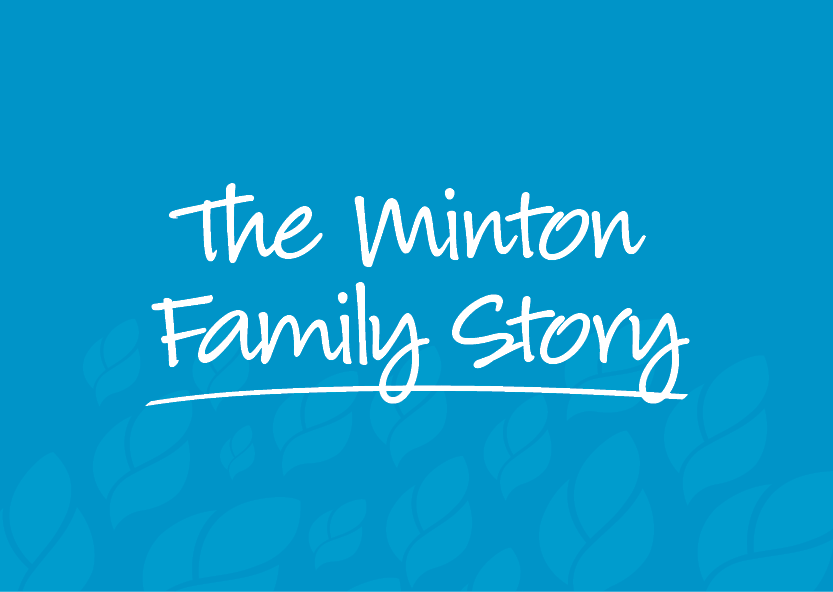 The Minton Family Story