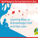 Tips for Managing Grief on Valentine’s Day