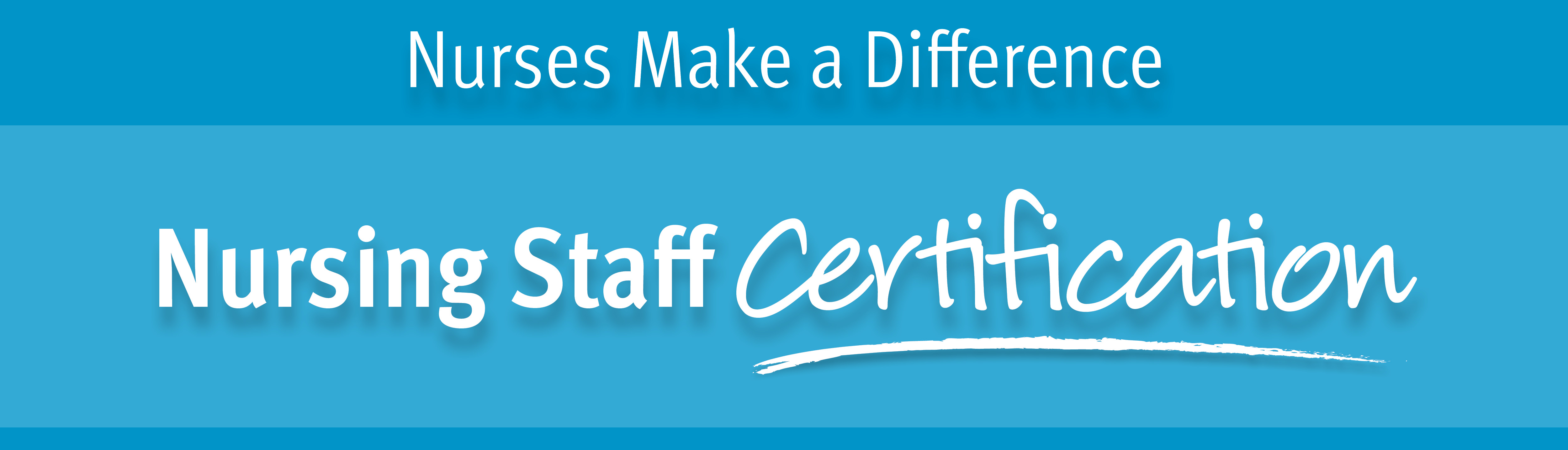 Nursing Staff Certification