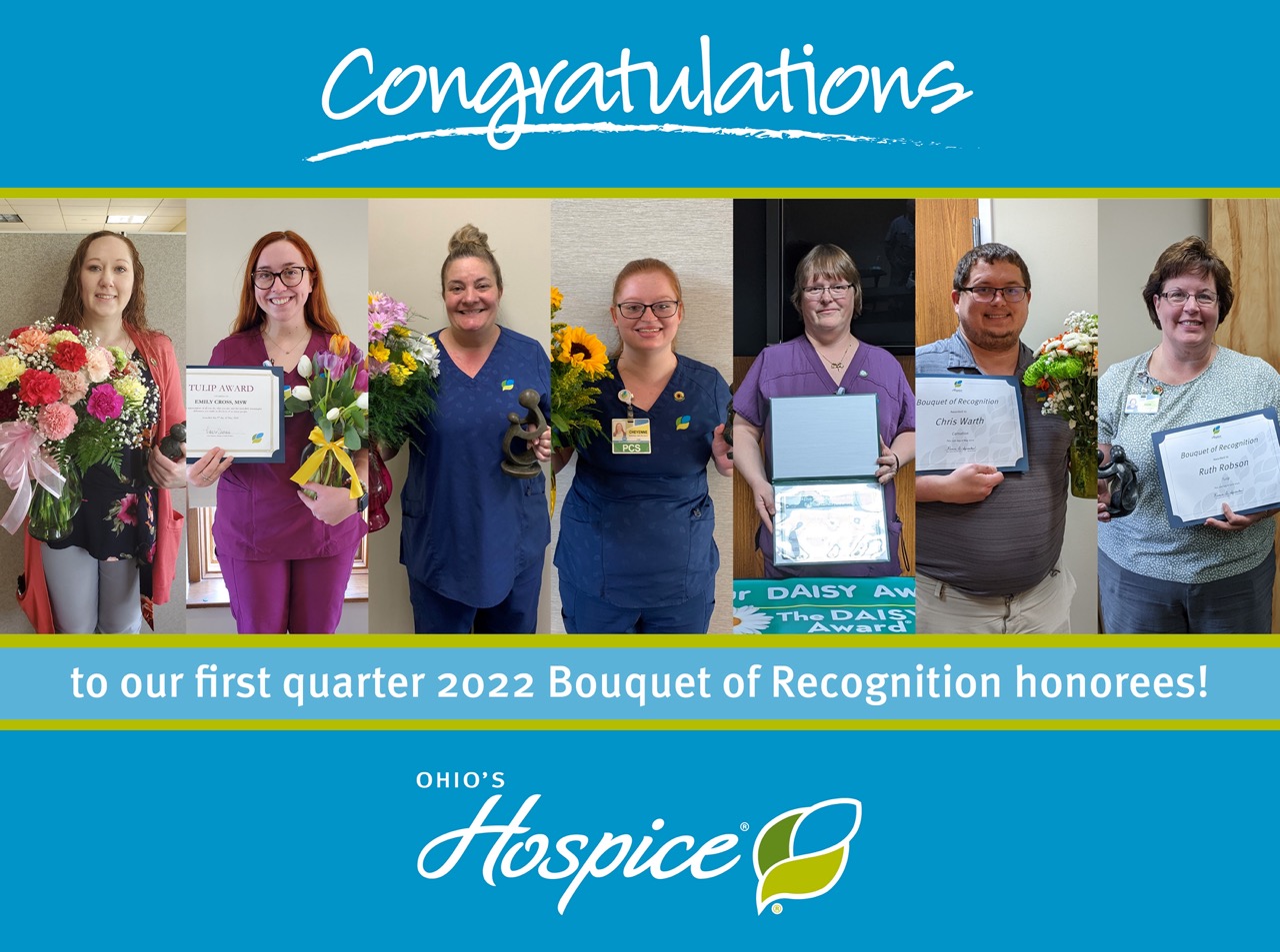 Ohio's Hospice 2022 Q1 Bouquet of Recognition