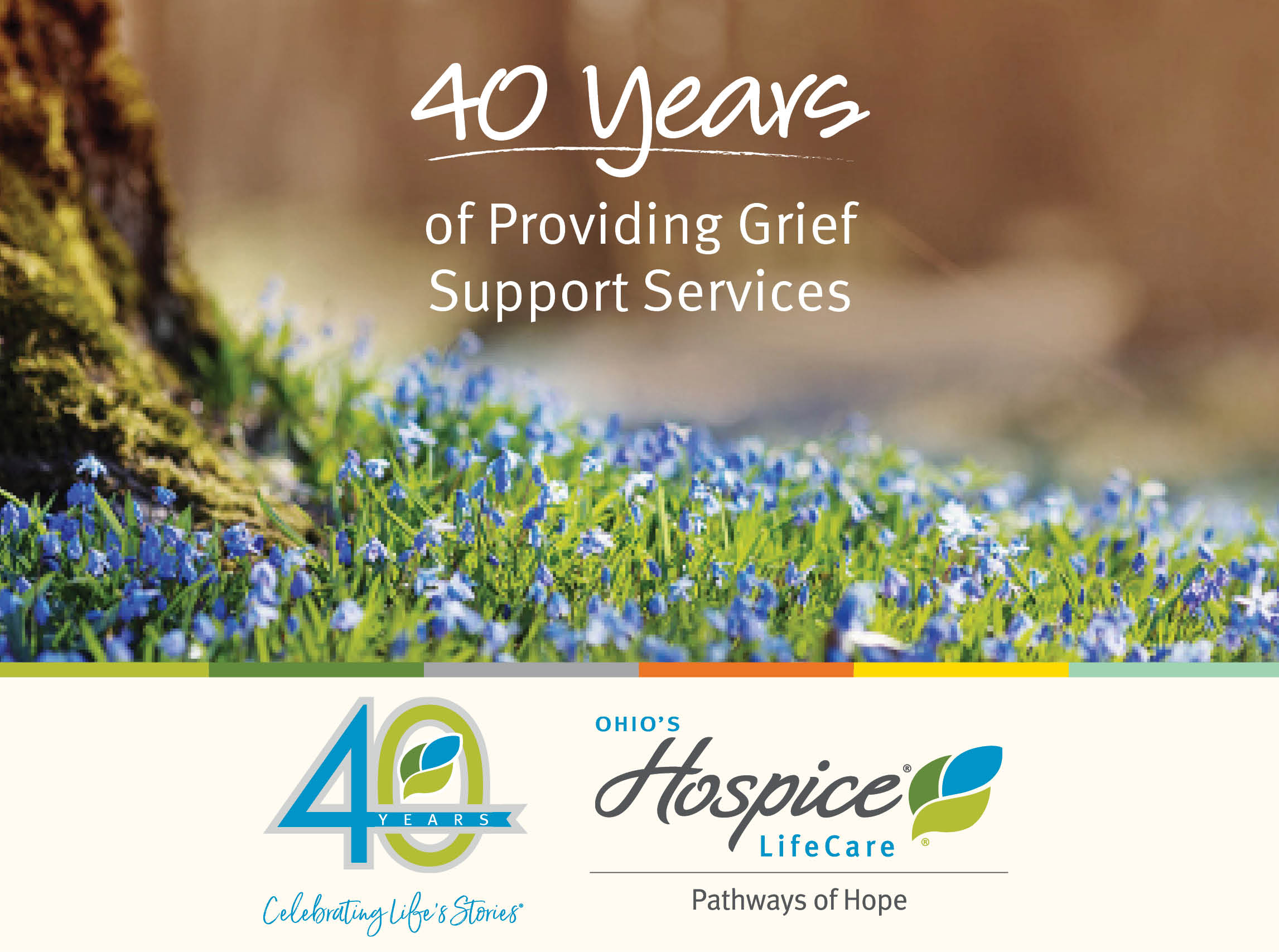 40 Years of Providing Grief Support Services | Ohio's Hospice LifeCare Pathways of Hope