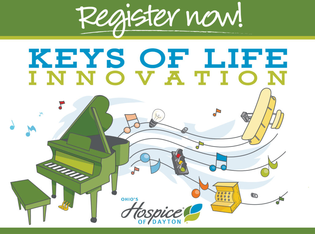 Register now! Keys of Life Innovation | Ohio's Hospice of Dayton