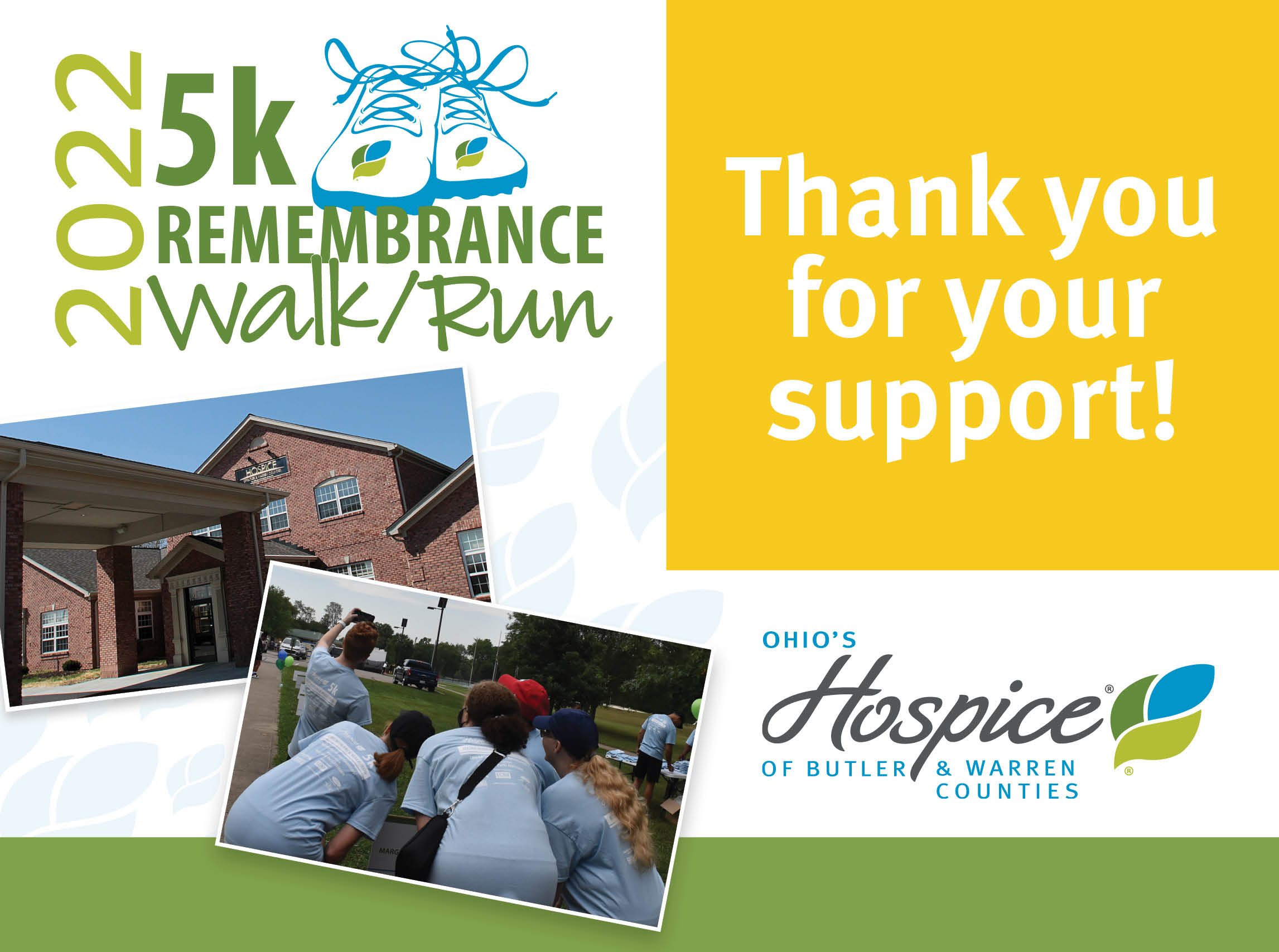 Thank you for your support of the 2022 5k Remebrance Wak/Run! - Ohio's Hospice of Butler & Warren Counties