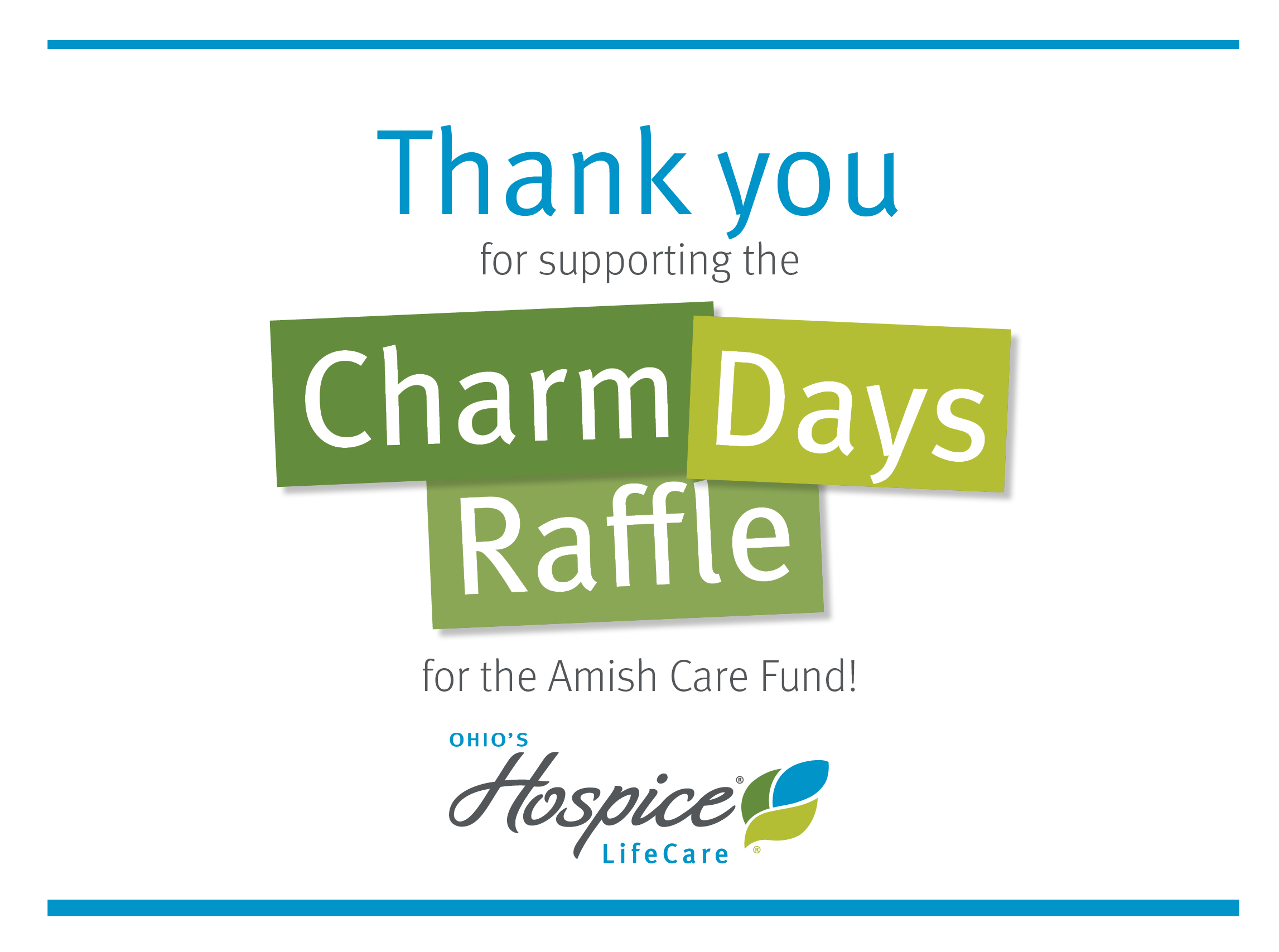 Thank you for supporting the Charm Days Raffle for the Amish Care Fund! | Ohio's Hospice LifeCare