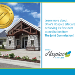Learn more about Ohio's Hospice LifeCare achieving its first-ever accreditation from The Joint Commission!