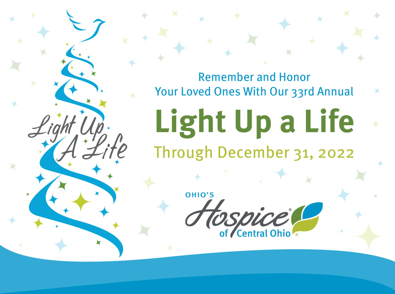 Remember and Honor Your Loved Ones With Our 33rd Annual Light Up a Life Through Dec. 31, 2022