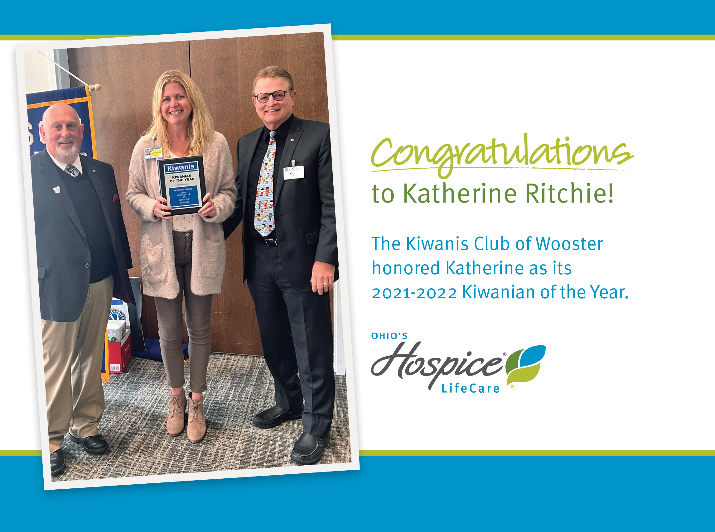 Congratulations to Katherine Ritchie! The Kiwanis Club of Wooster honored Katherine as its 2021-2022 Kiwanian of the Year.