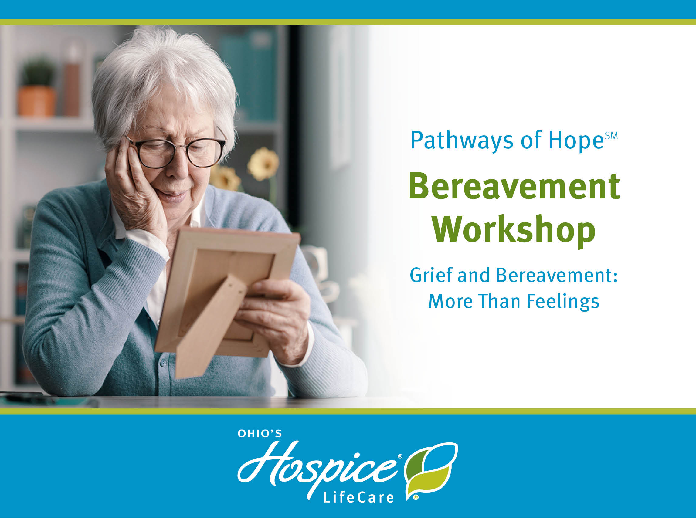 Pathways of Hope Bereavement Workshop | Grief and Bereavement: More Than Feelings | Ohio's Hospice