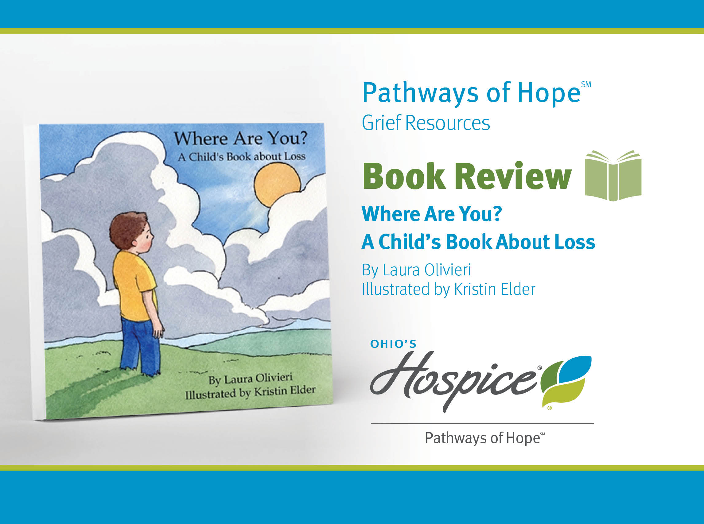Pathways of Hope Grief Resources. Book review: Where Are You? A Child's Book About Loss