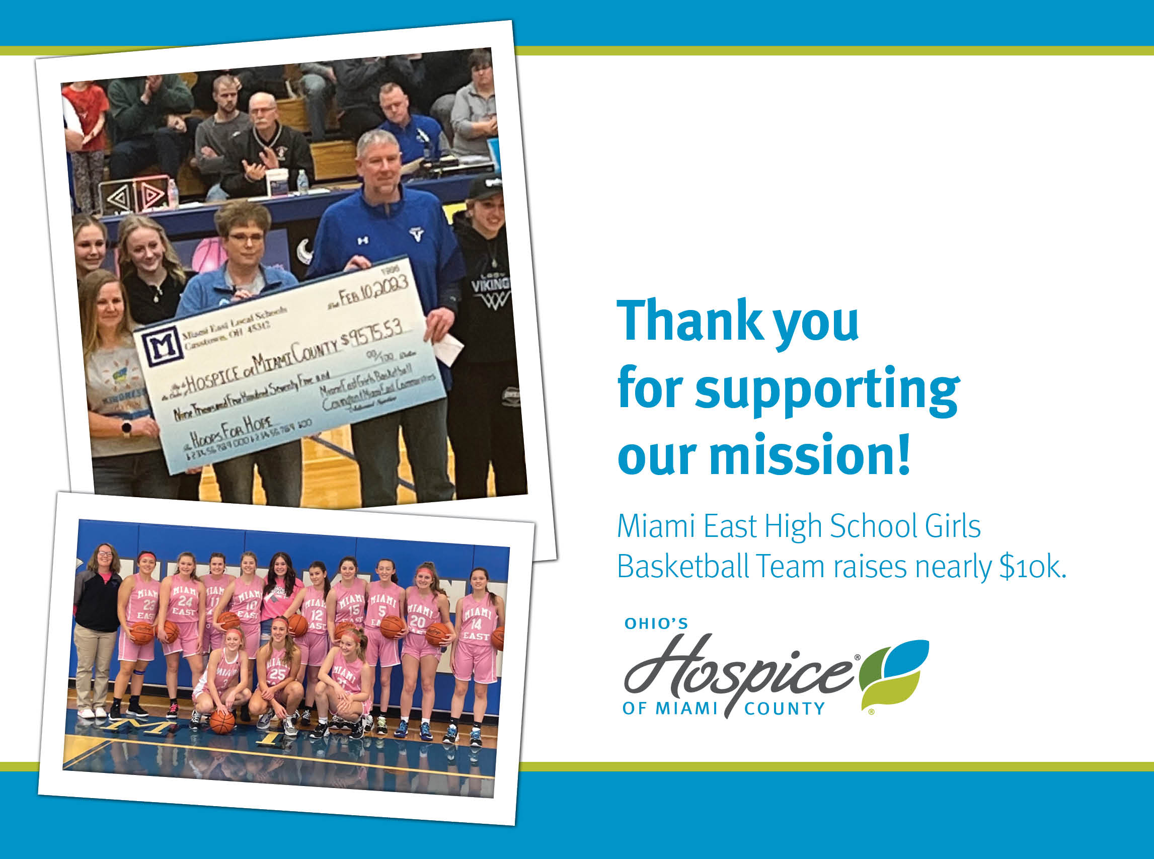 Thank you for supporting our mission! Miami East High School Girls Basketball Team raises nearly $10k. Ohio's Hospice of Miami County