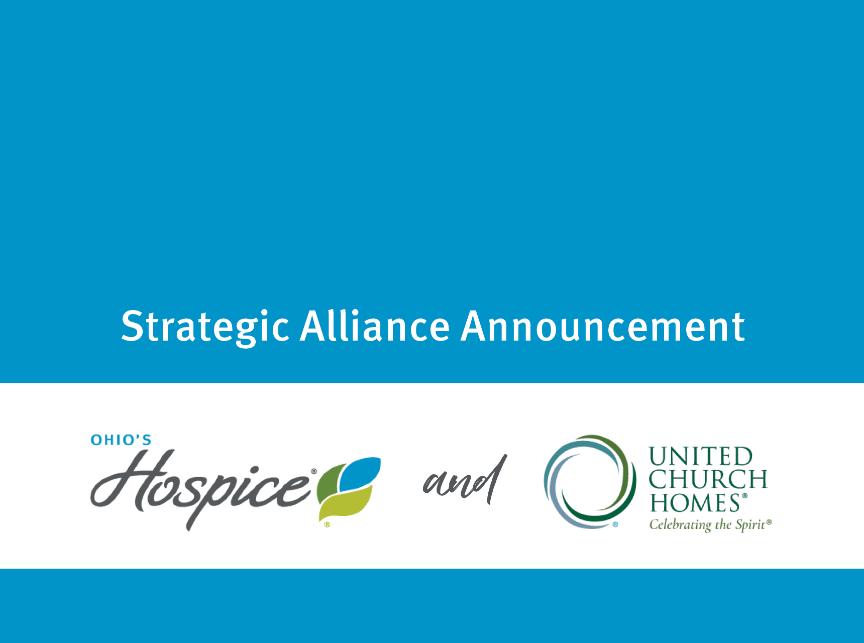 Strategic Alliance Announcement | Ohio's Hospice and United Church Homes