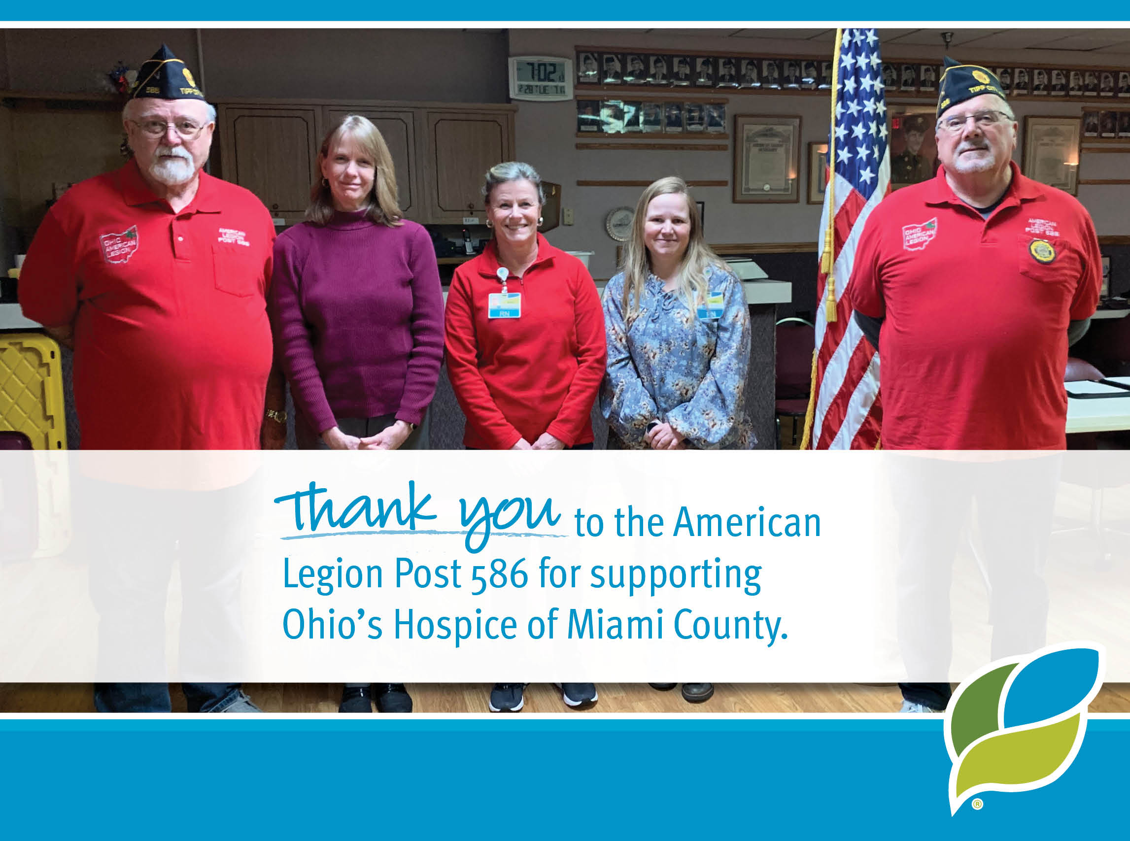 Thank you to the American Legion Post 586 for supporting Ohio's Hospice of Miami County