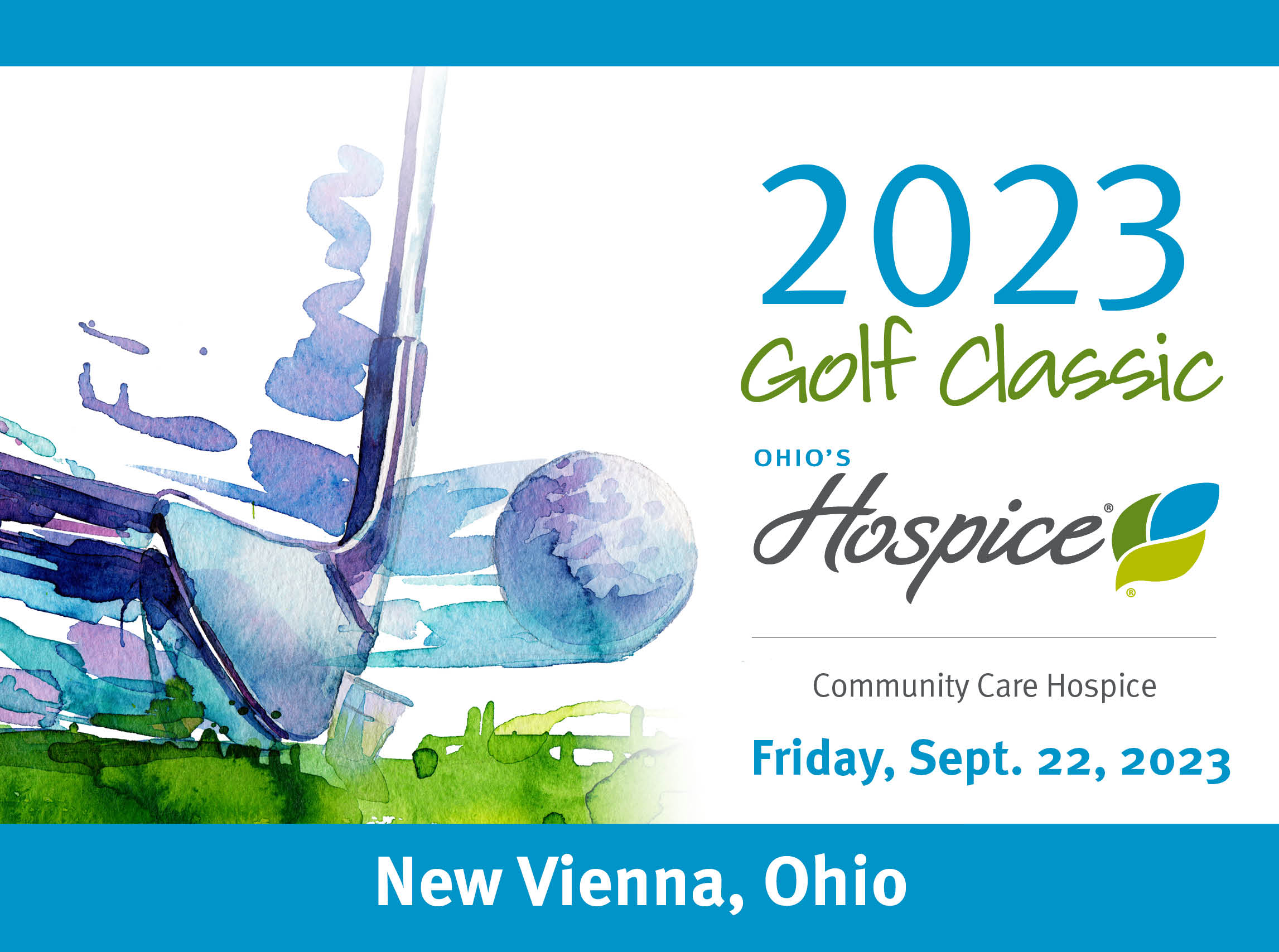 2023 Golf Classic Ohio's Hospice Community Care Hospice Friday, Sept. 22, 2023 New Vienna, Ohio