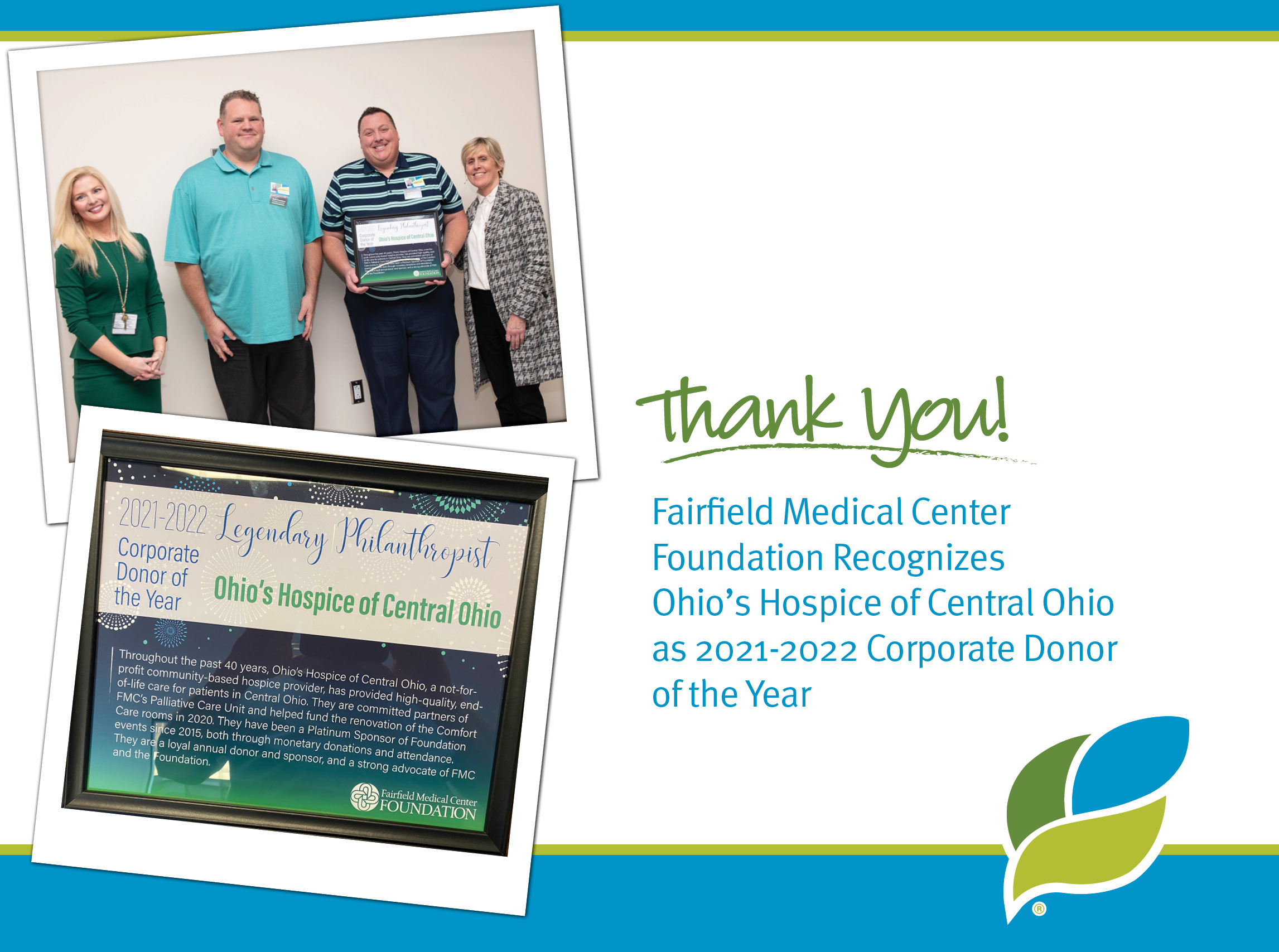 Thank you! Fairfield Medical Center Foundation Recognizes Ohio's Hospice of Central Ohio as 2001-2022 Corporate Donor of the Year.