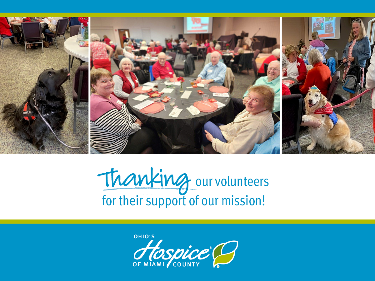 Thanking our volunteers for their support of our mission! Ohio's Hospice of Miami County