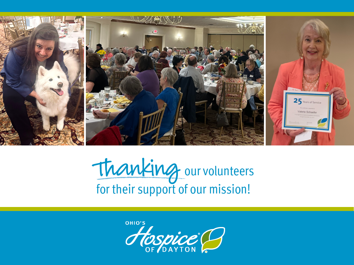 Thanking our volunteers for their support of our mission! Ohio's Hospice of Dayton