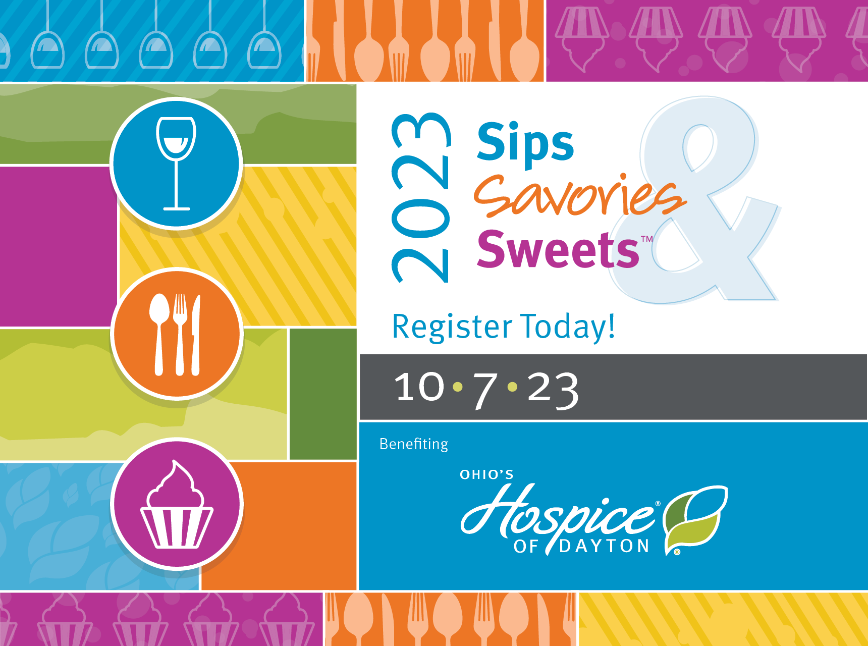 2023 Sips Savories & Sweets. 10.7.23. Ohio's Hospice of Dayton