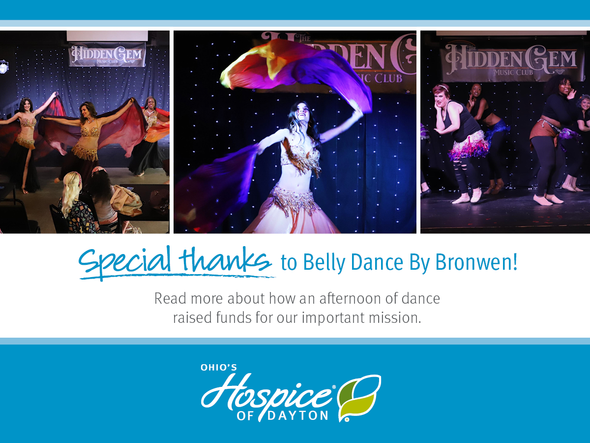 Special thanks to Belly Dance By Bronwen! Read more about how an afternoon of dance raised funds for our important mission! Ohio's Hospice of Dayton