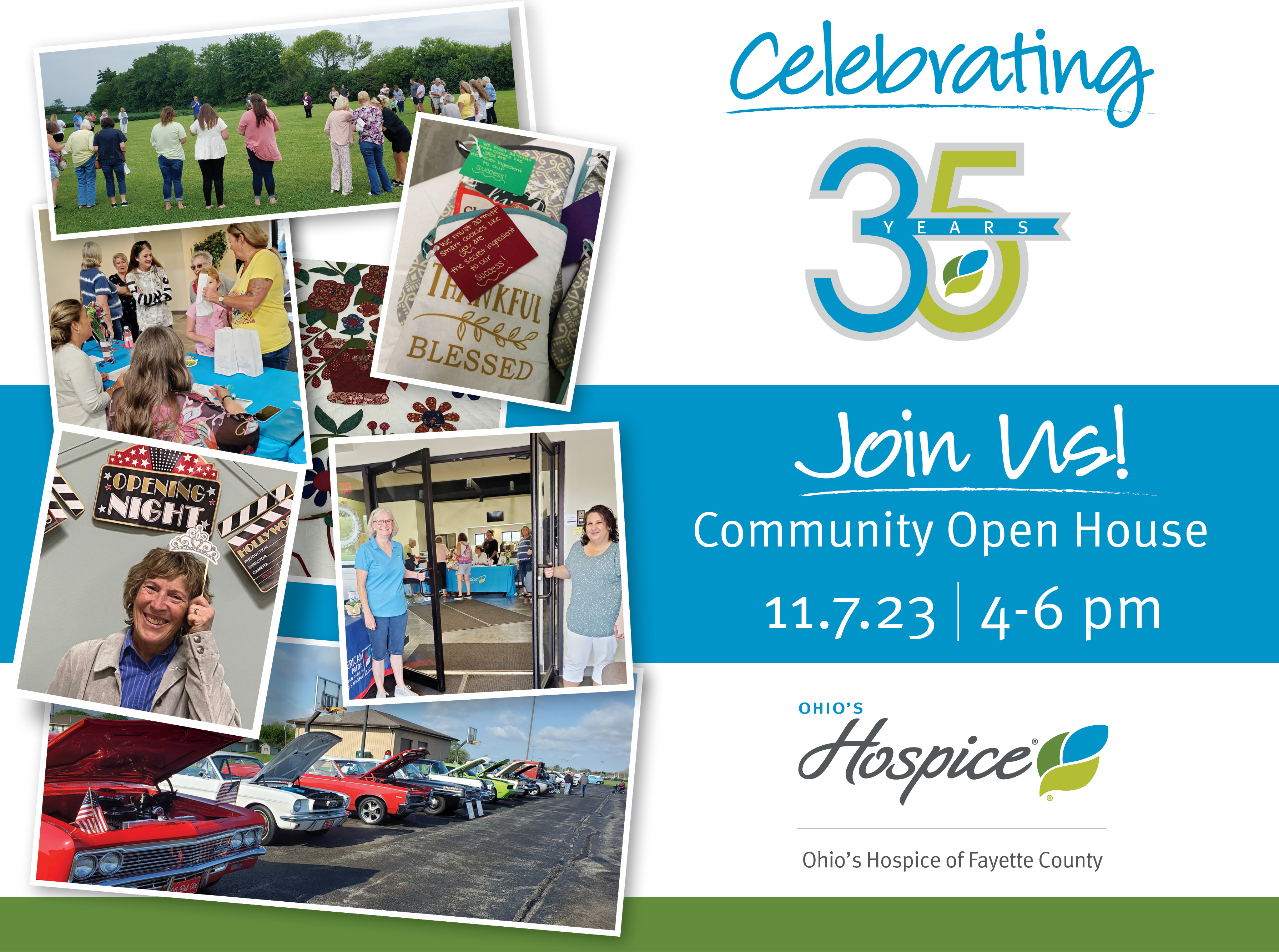 Celebrating 35 Years. Join Us! Community Open House. 11.7.23. 4-6 pm. Ohio's Hospice of Fayette County