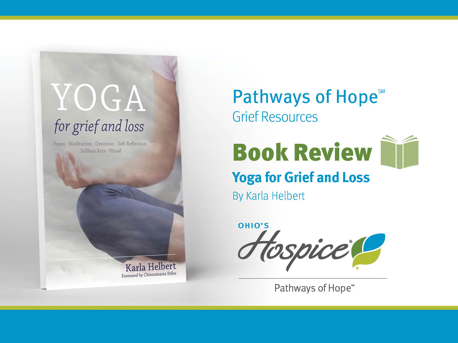 Book Review. Yoga for Grief and Loss. Ohio's Hospice Pathways of Hope