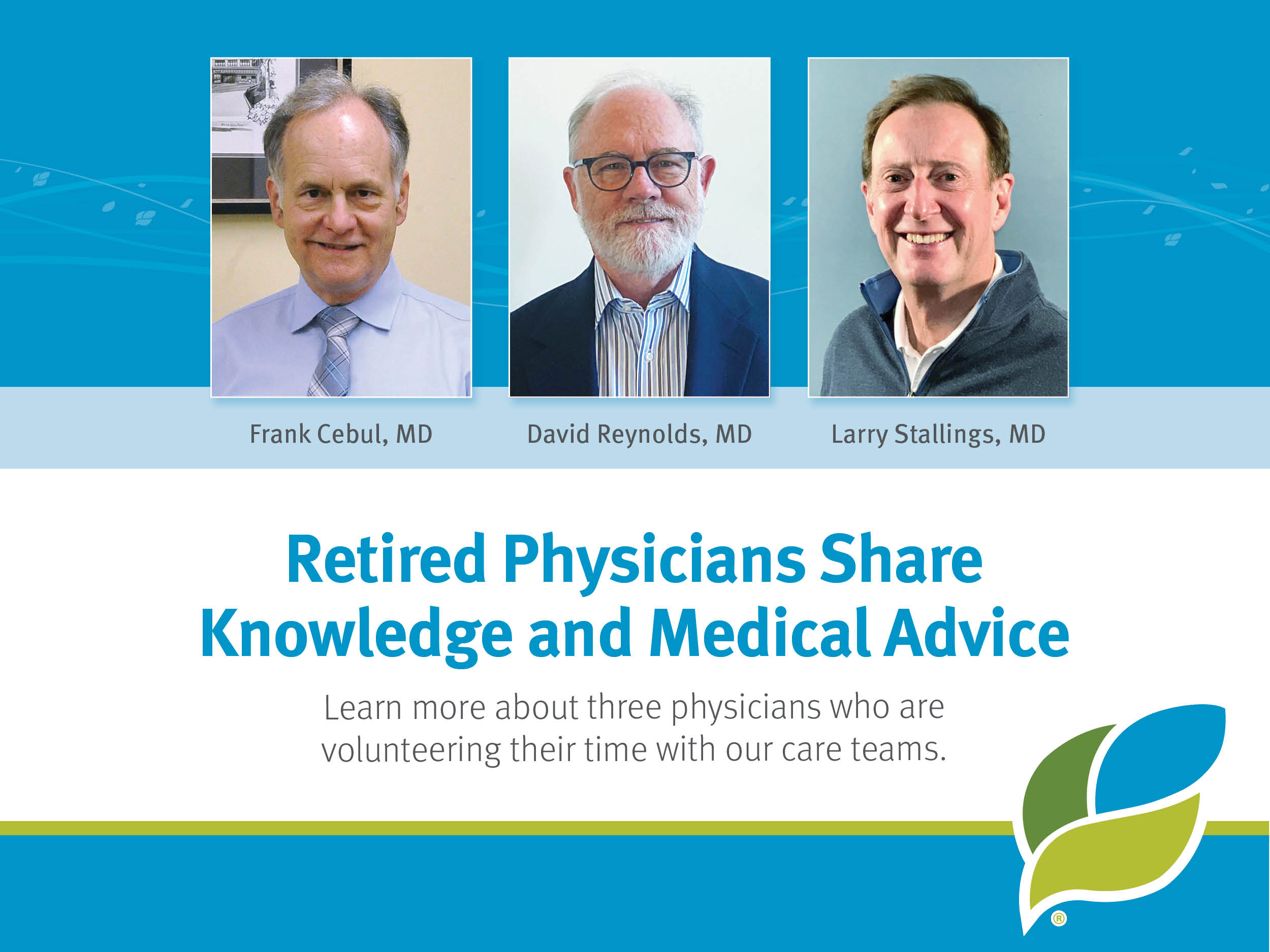 Retired physicians share knowledge and medical advice