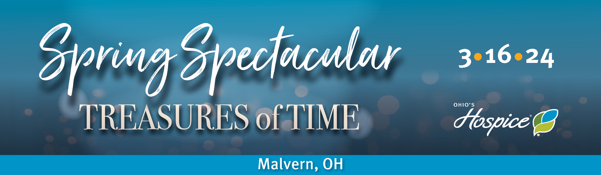Ohio's Hospice Spring Spectacular Treasures of Time 3.16.24 New Philadelphia, OH