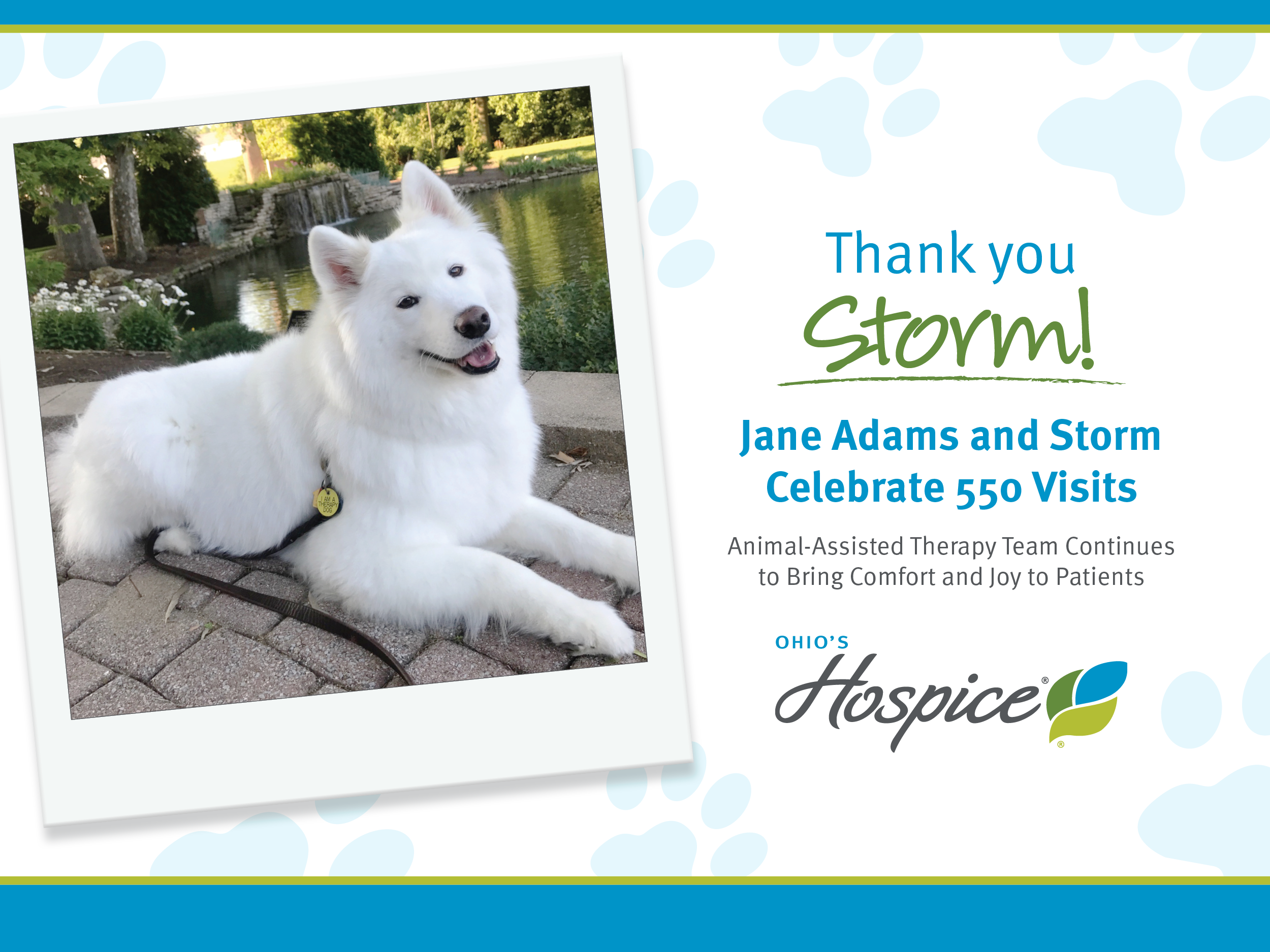 Jane Adams and Storm Celebrate 550 Visits