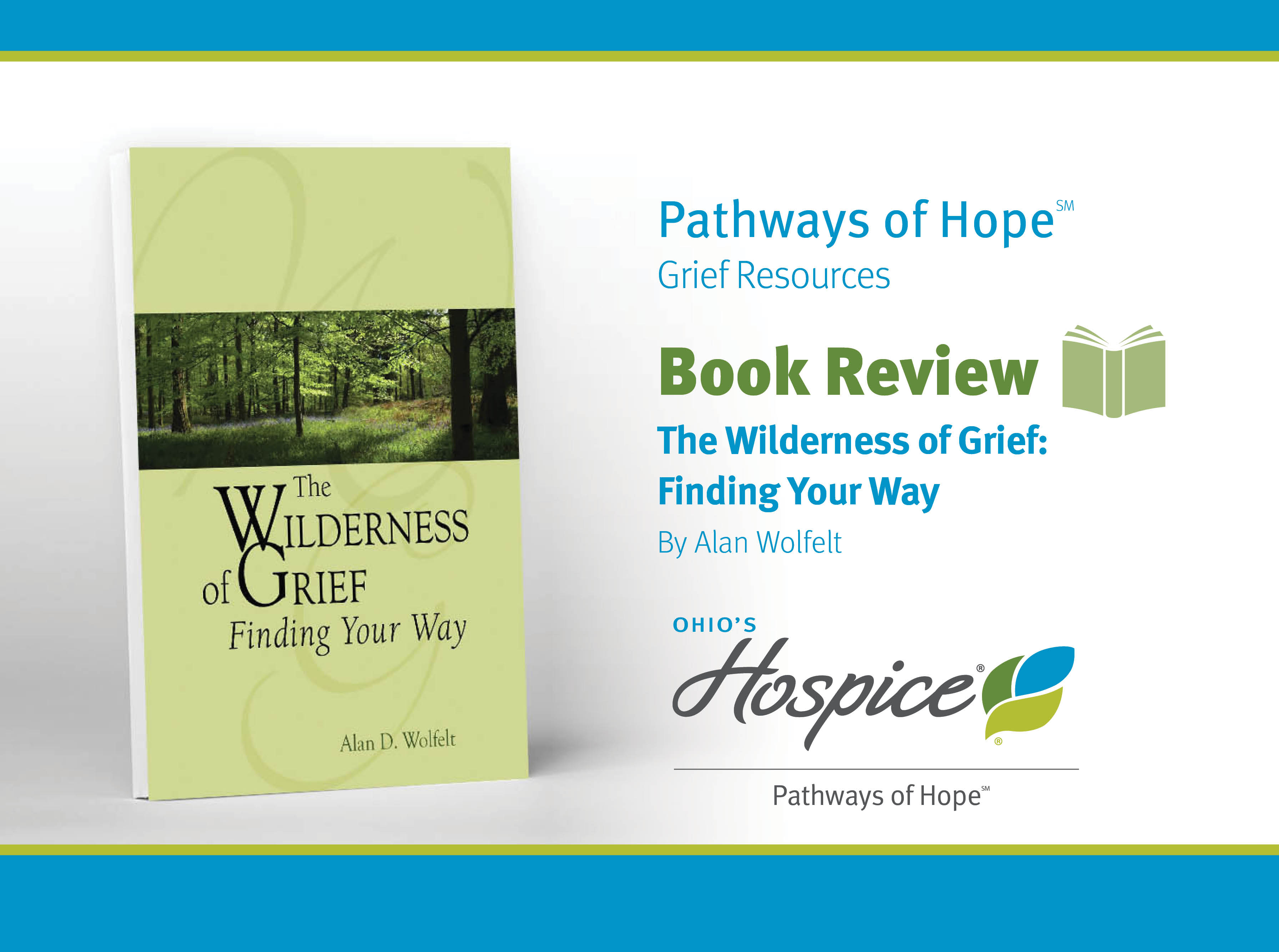 Pathways of Hope Book Review The Wilderness of Grief: Finding Your Way by Alan Wolfelt