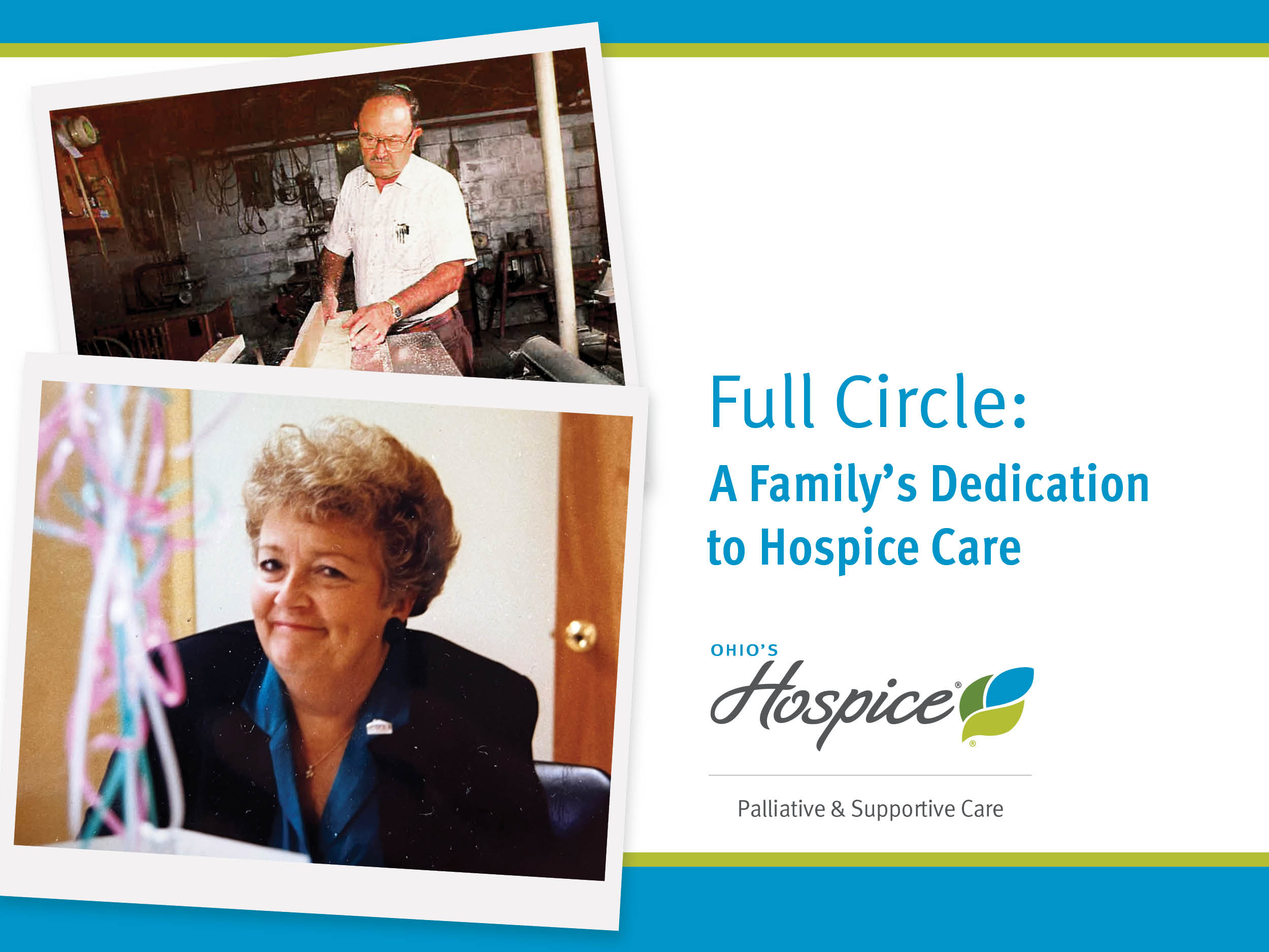 Full Circle: A family's dedication to hospice care