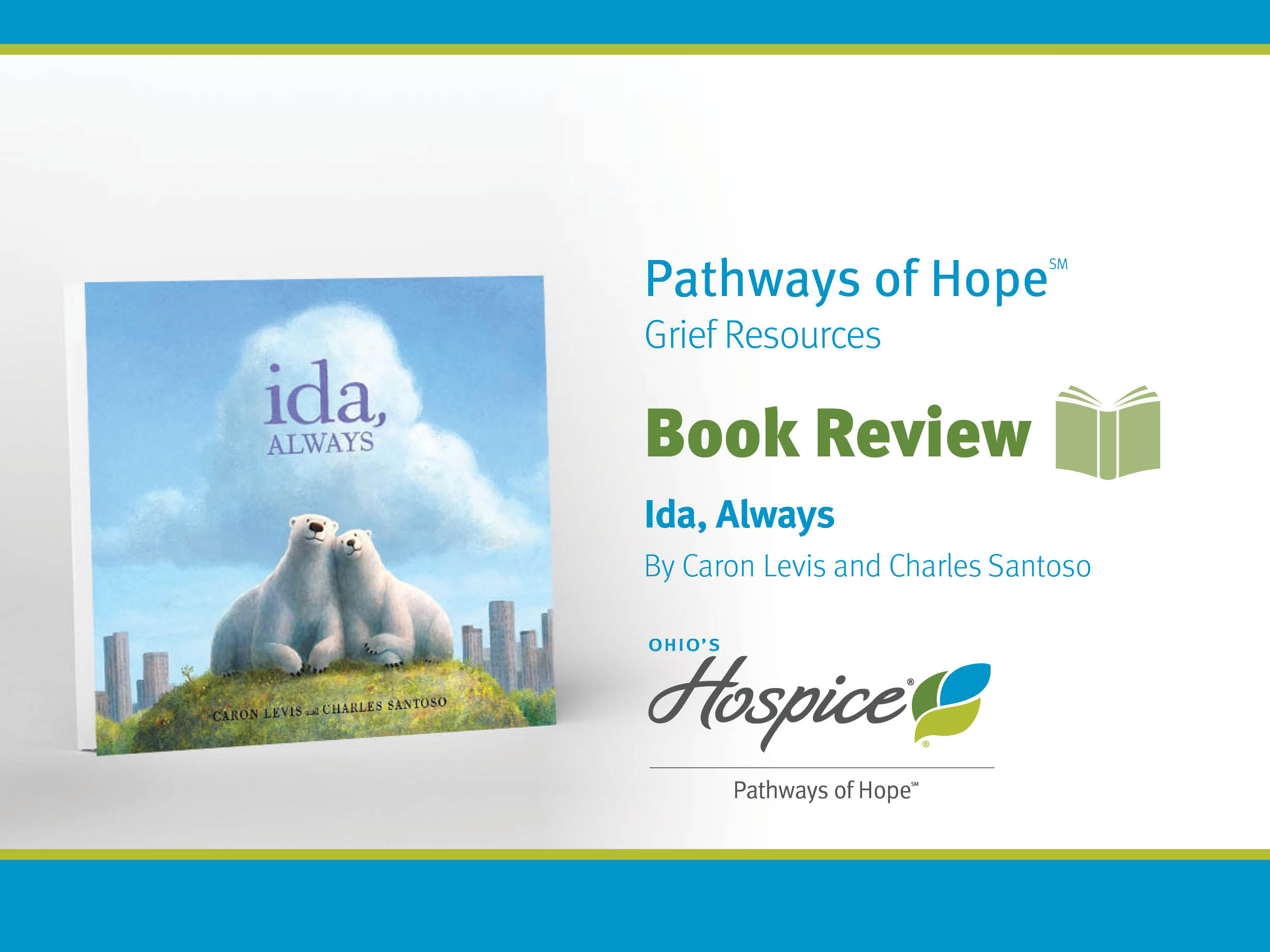 Pathways of Hope Book review. Ida, Always