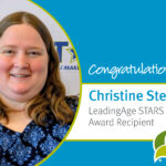 Congratulations Christine Stein LeadingAge STARS Award Recipient