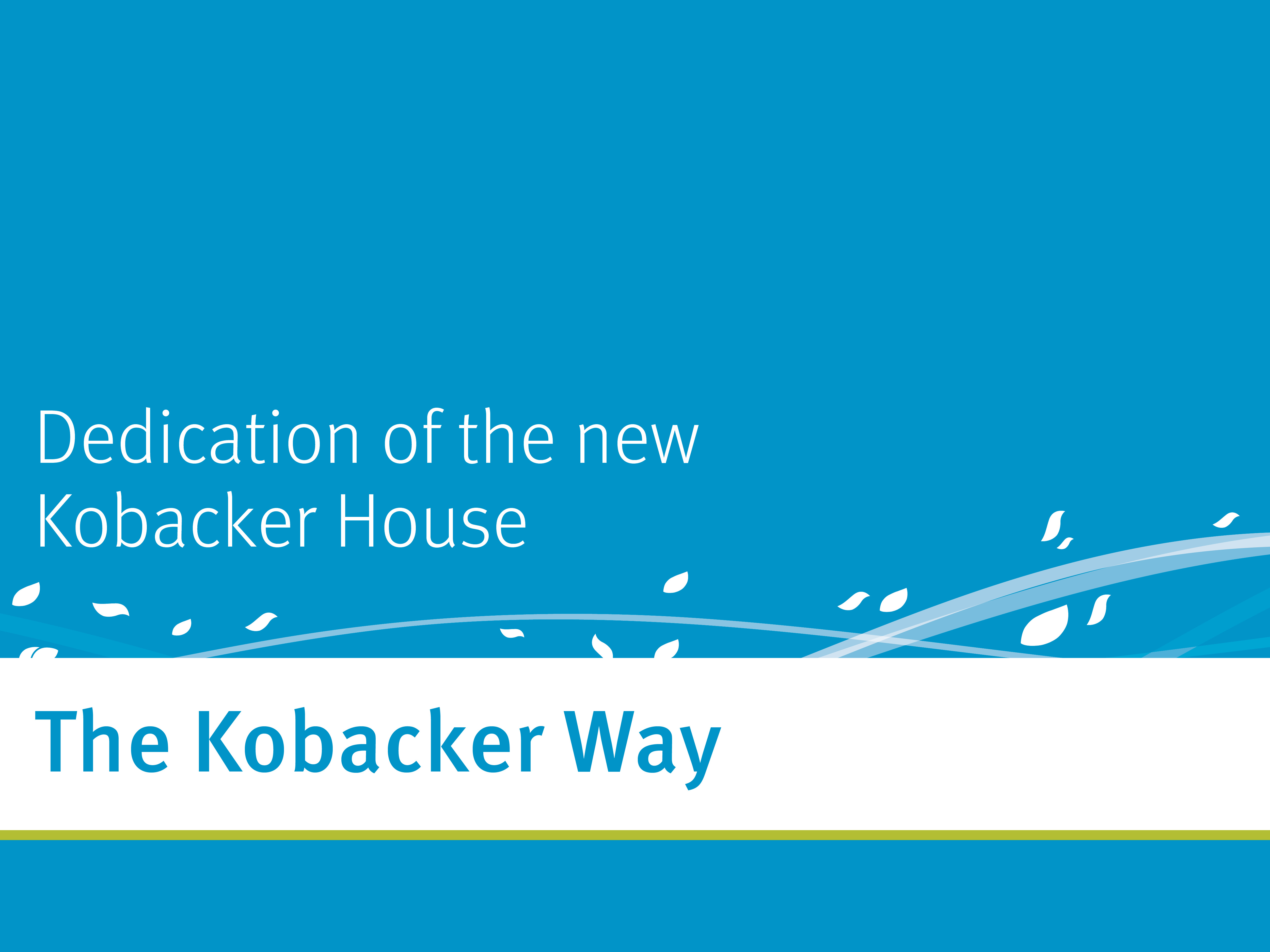 Kobacker Dedication